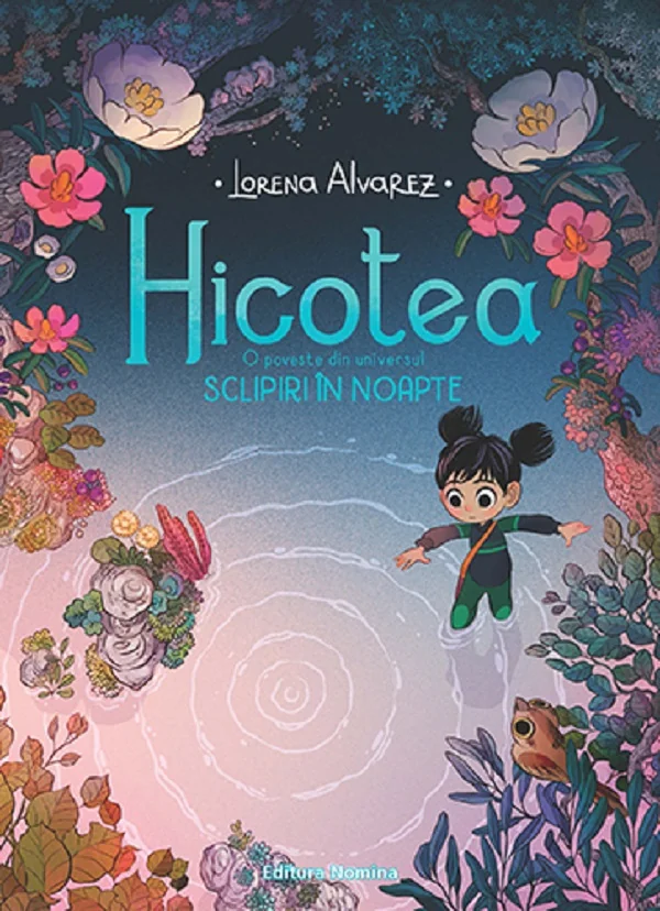 Hicotea. O poveste din universul Sclipiri in noapte