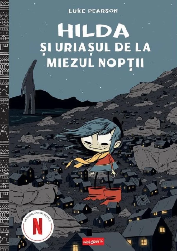 Hilda si uriasul de la miezul noptii