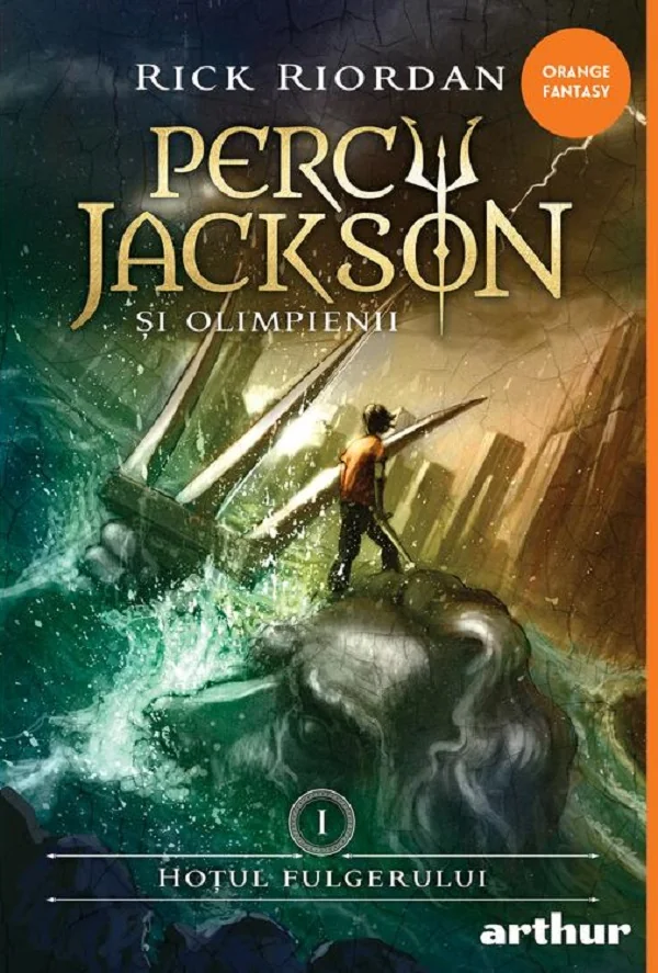 Hotul Fulgerului. Seria Percy Jackson si Olimpienii Vol.1