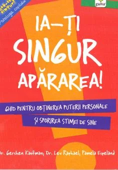 Ia-ti singur apararea!