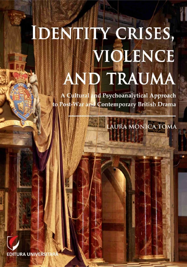 Identity Crises, Violence and Trauma