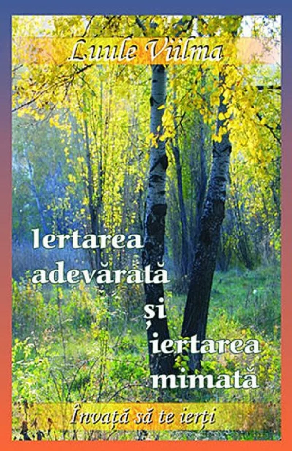 Iertarea adevarata si iertarea mimata
