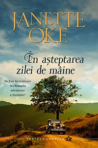 In asteptarea zilei de maine