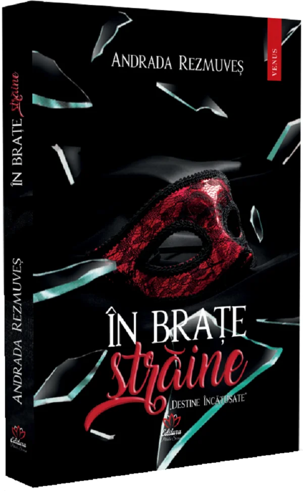 In brate straine: Destine incatusate