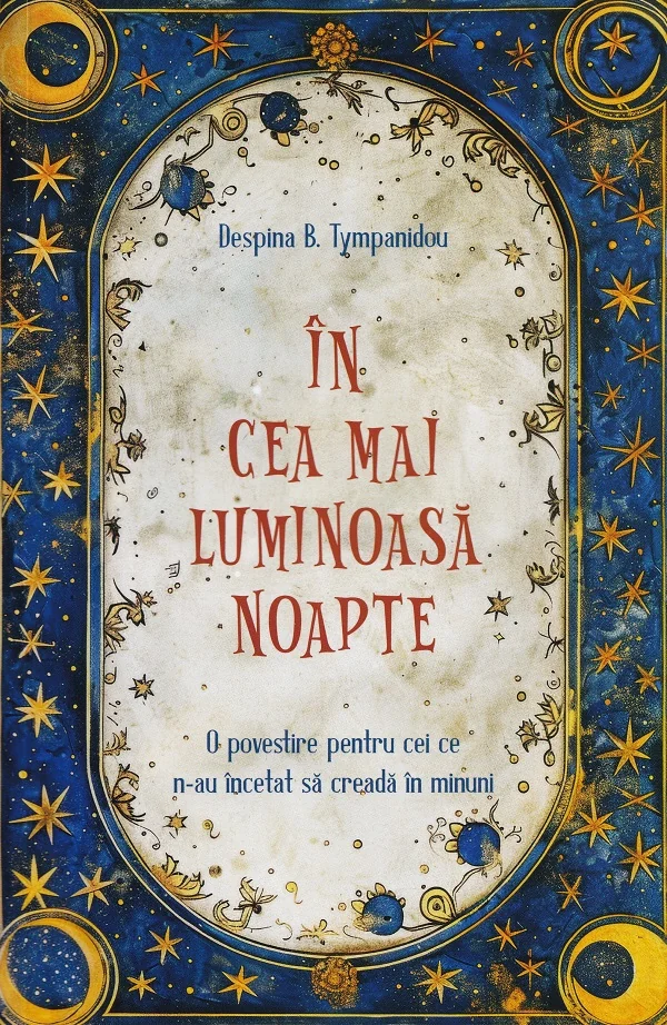 In cea mai luminoasa noapte