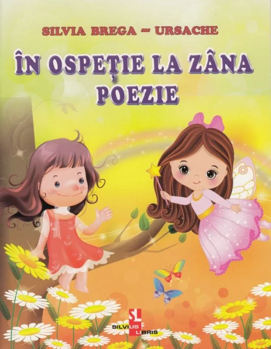 In ospetie la zana poezie - Silvia Brega-Ursache