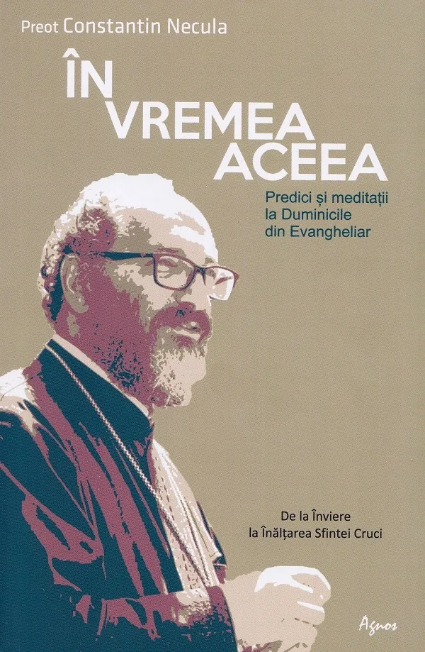 In vremea aceea - Constantin Necula