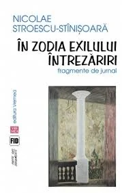 In zodia exilului. Intrezariri - Nicolae Stroescu-Stinisoara