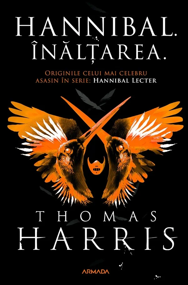 Inaltarea. Seria Hannibal Lecter Vol.4