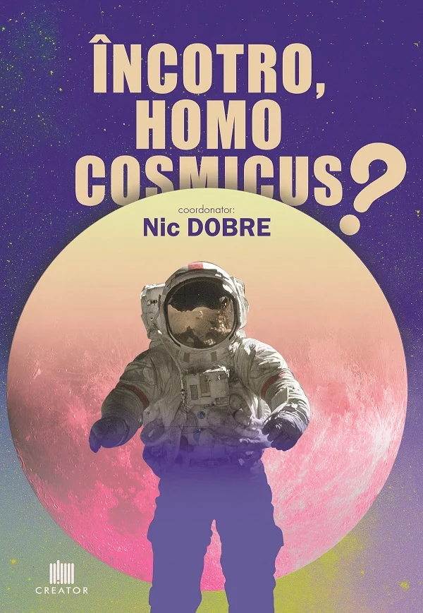 Incotro, homo cosmicus?