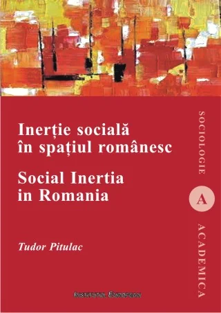 Inertie sociala in spatiul romanesc