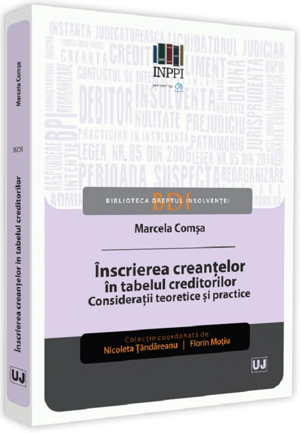 Inscrierea creantelor in tabelul creditorilor. Consideratii teoretice si practice