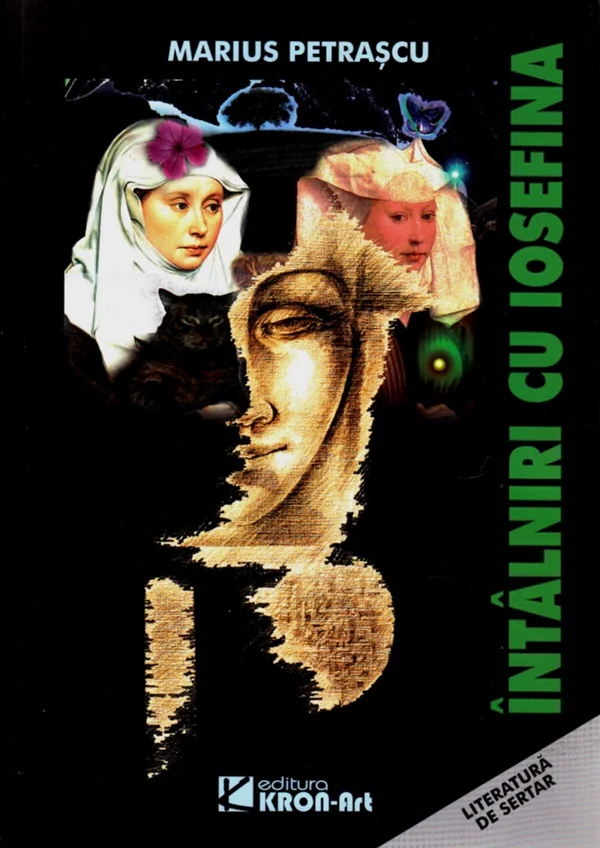 Intalniri cu Iosefina + Marius Octavian Petrascu - Marius Petrascu, Maria Petrascu
