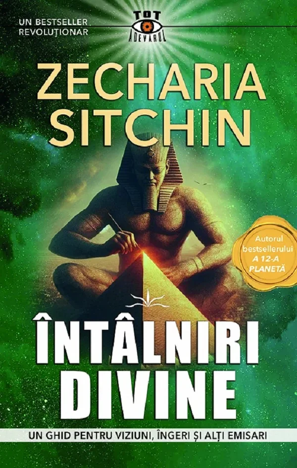 Intalniri divine. Un ghid pentru viziuni, ingeri si alti emisari