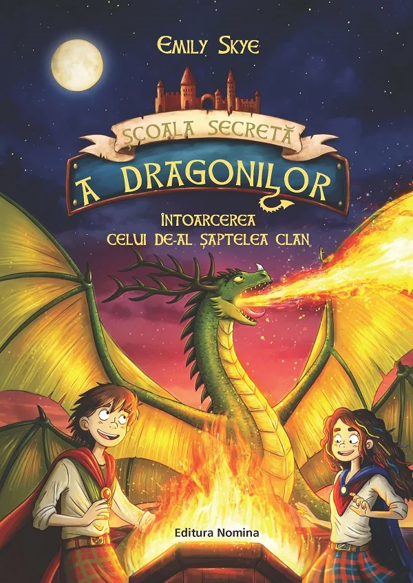 Intoarcerea celui de-al saptelea clan. Seria Scoala secreta a dragonilor Vol.3