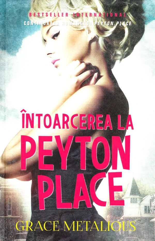 Intoarcerea la Peyton Place
