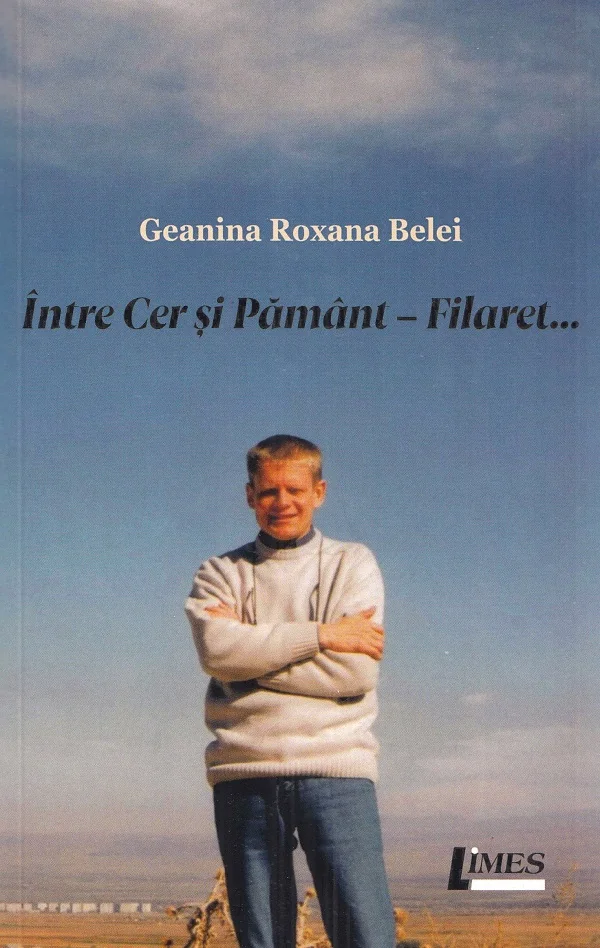 Intre cer si pamant. Filaret