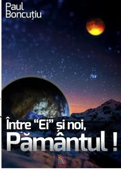 Intre ei si noi, Pamantul!