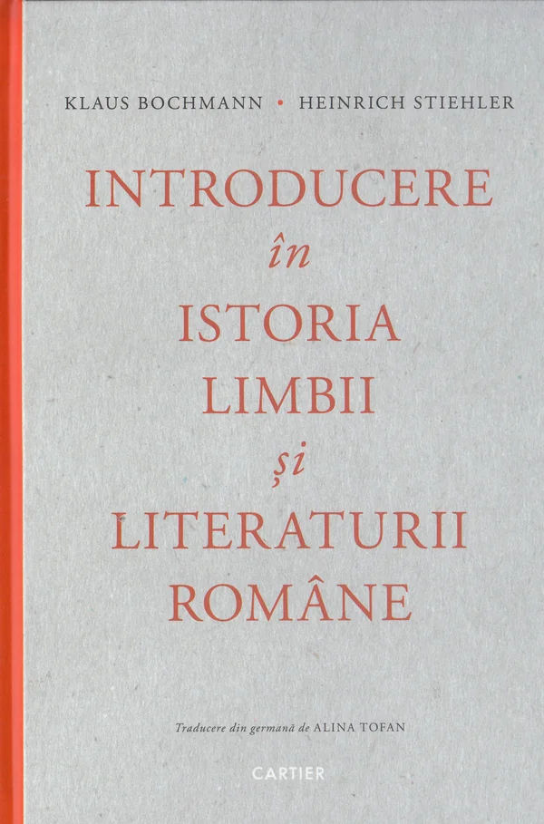 Introducere in istoria limbii si literaturii romane - Klaus Bochmann