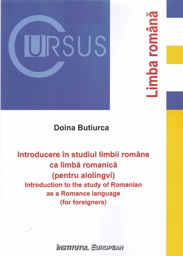 Introducere in studiul limbii romane ca limba romanica (pentru alolingvi)