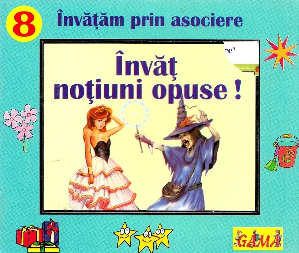 Invat notiuni opuse!