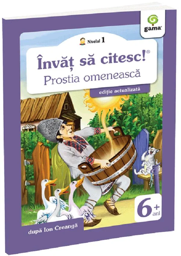 Invat sa citesc! Nivelul 1 Prostia omeneasca