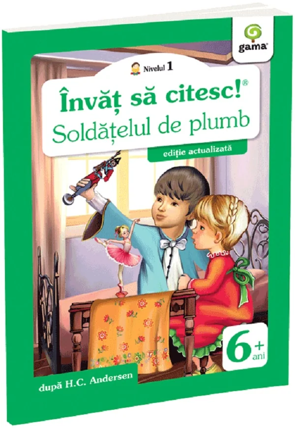 Invat sa citesc! Nivelul 1 Soldatelul de plumb - H.C. Andersen