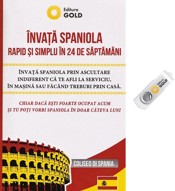 Invata spaniola rapid si simplu in 24 de saptamani + Stick USB