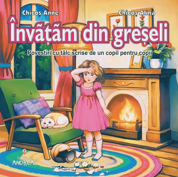Invatam din greseli - Chicos Anne, Chicos Alina