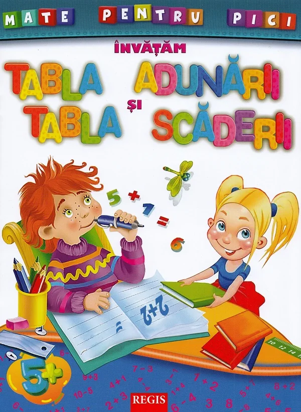 Invatam tabla adunarii si scaderii