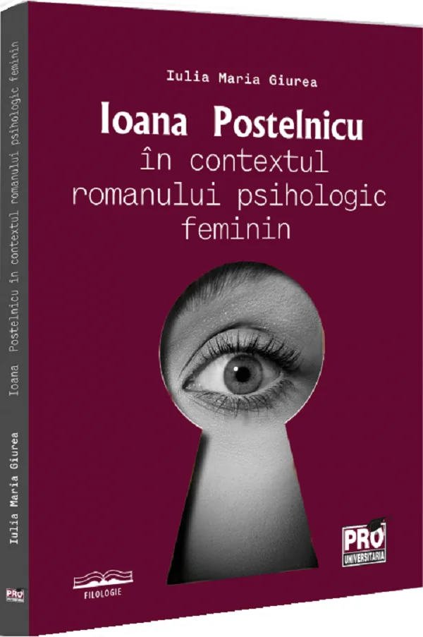Ioana Postelnicu in contextul romanului psihologic feminin