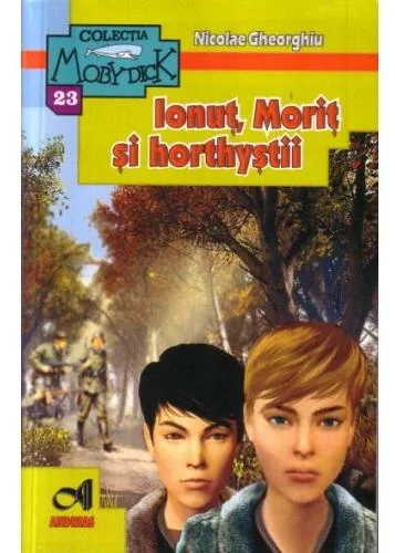 Ionut, Morit si horthystii