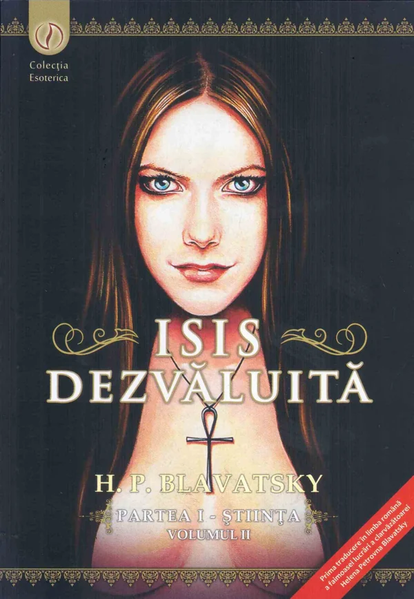 Isis dezvaluita partea I: Stiinta vol.2
