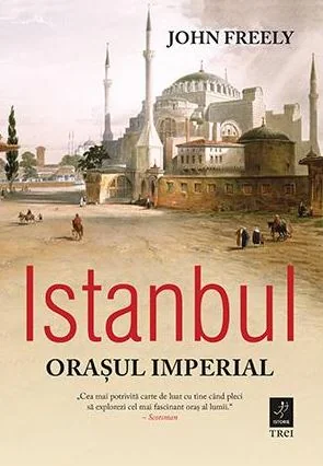 Istanbul, orasul imperial