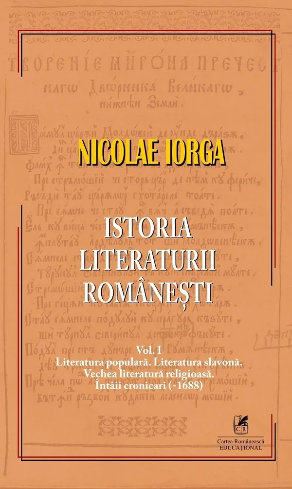 Istoria literaturii romanesti Vol.1