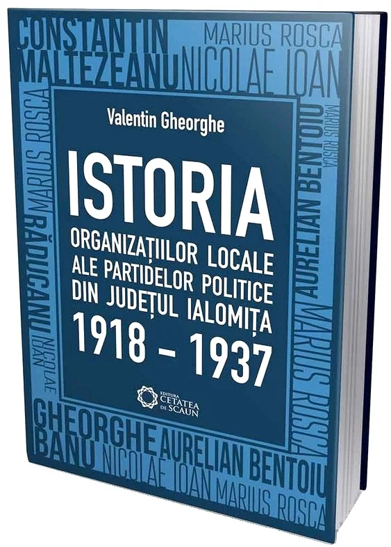Istoria organizatiilor locale ale partidelor politice din judetul Ialomita 1918-1937