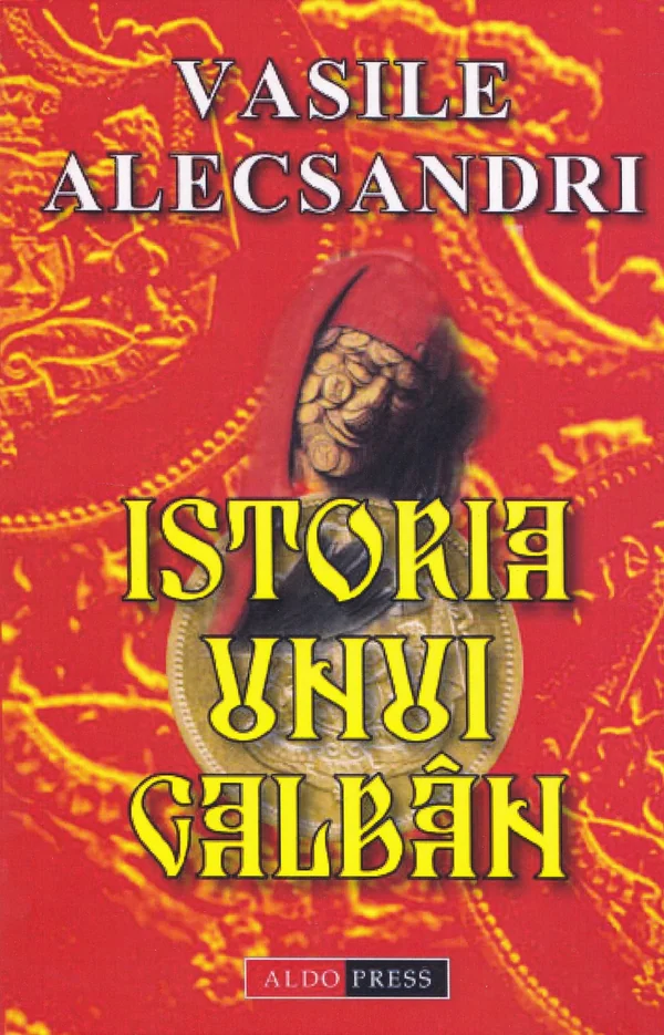 Istoria unui galban