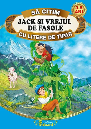 Jack si vrejul de fasole - Sa citim cu litere de tipar