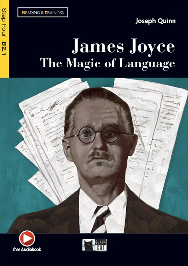 James Joyce. The Magic of Language