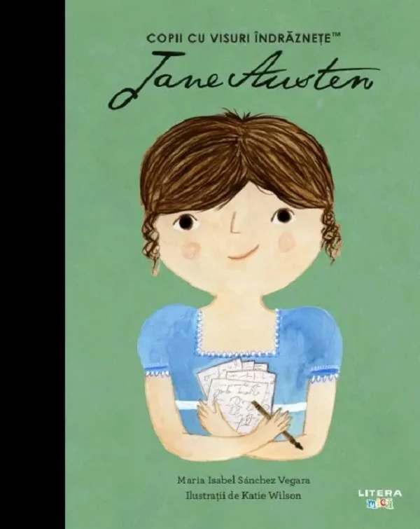 Jane Austen. Copii cu visuri indraznete