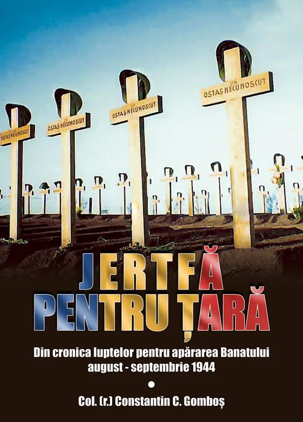Jertfa pentru tara - Col. (r.) Constantin C. Gombos