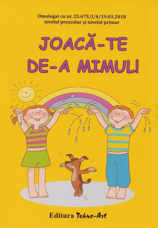 Joaca-te de-a mimul!