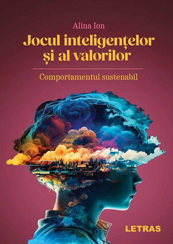 Jocul inteligentelor si al valorilor. Comportamentul sustenabil