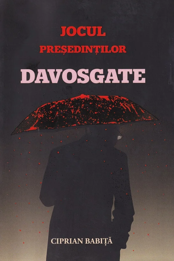 Jocul presedintilor. Davosgate