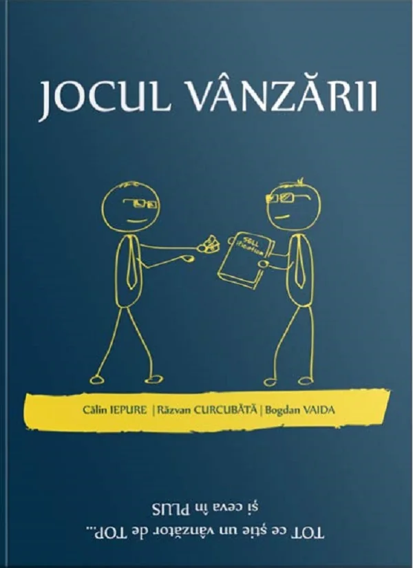 Jocul vanzarii - Calin Iepure, Razvan Curcubata, Bogdan Vaida