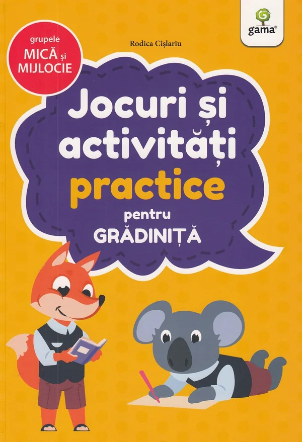 Jocuri si activitati practice pentru grupele mica si mijlocie