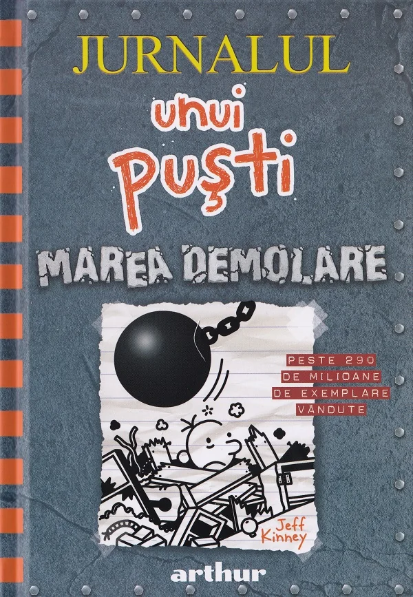 Jurnalul unui pusti Vol.14 Marea demolare