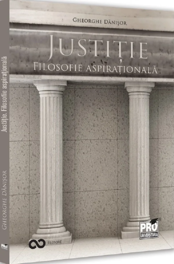 Justitie. Filosofie aspirationala