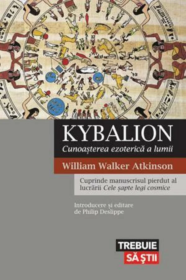 Kybalion, Cunoasterea Ezoterica A Lumii