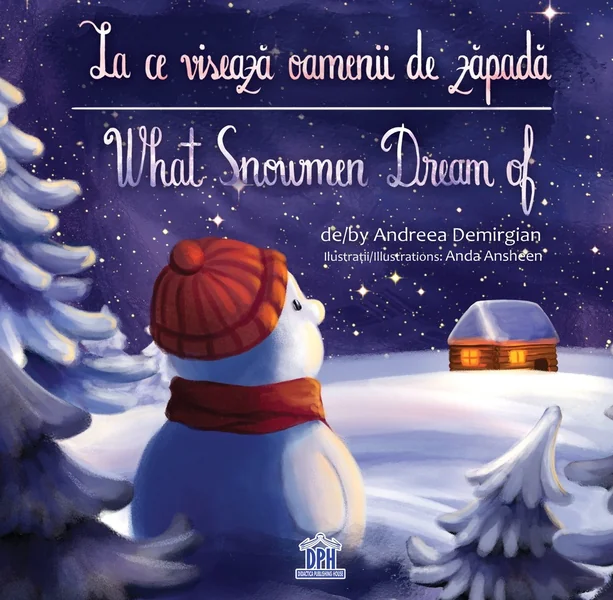 La ce viseaza oamenii de zapada. What Snowmen Dream of